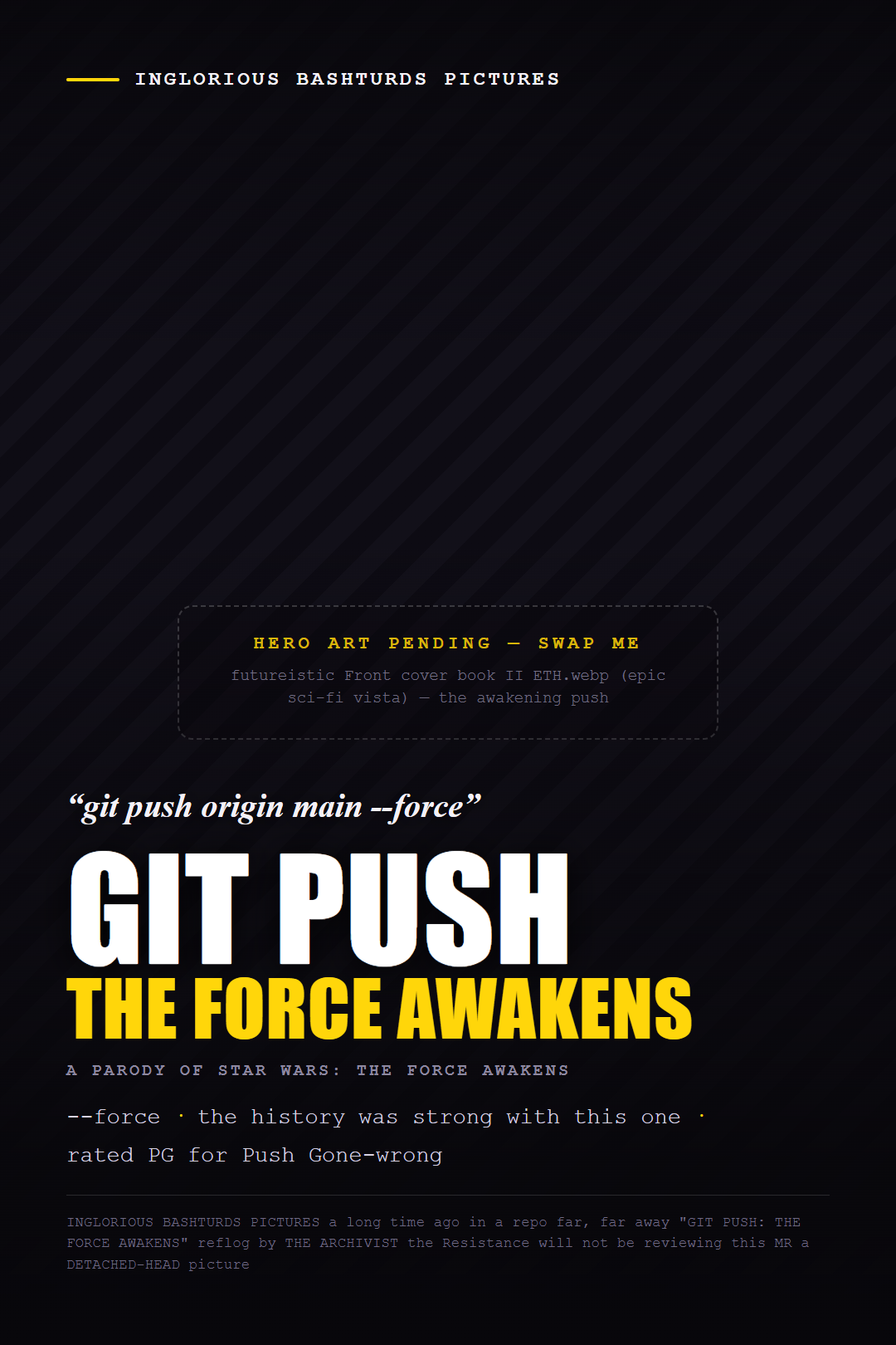 GIT PUSH THE FORCE AWAKENS